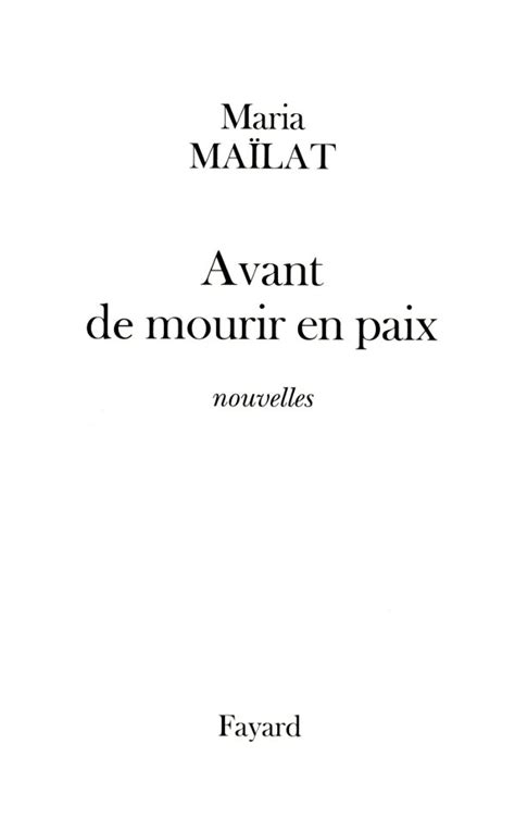 Avant de mourir en paix | hachette.fr