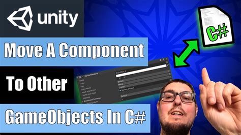 How To Move A Component To Other GameObject In Unity C#. A Beginner Intermediate Tutorial Game ...