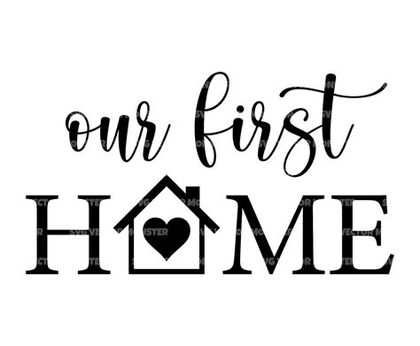 Our First Home Svg New Home Sign Farmhouse Sign. Vector Cut | Etsy