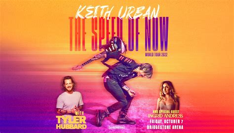 Keith Urban: The Speed of Now World Tour 2022 | Bridgestone Arena