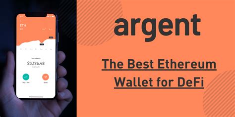 Argent – The Best Ethereum Wallet for DeFi - Moj Kripto