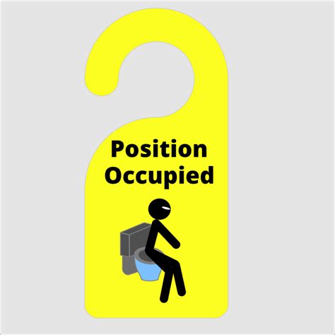 Humourous Position Occupied Toilet Sign Door Hanger