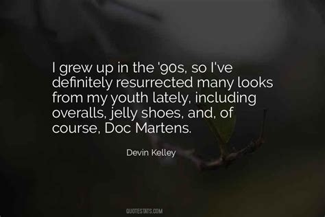 Top 25 Quotes About Doc Martens: Famous Quotes & Sayings About Doc Martens