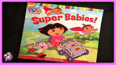 DORA THE EXPLORER "SUPER BABIES!" - Read Aloud - Storybook for kids, children & adults - YouTube