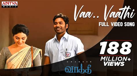 Vaa Vaathi Full Video Song | Vaathi Movie | Dhanush, Samyuktha | GV ...