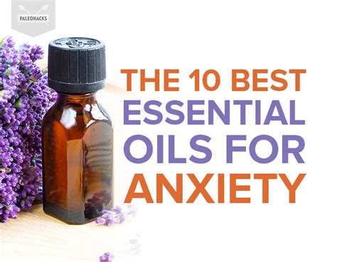 The 10 Best Essential Oils for Anxiety | Health