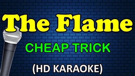 THE FLAME - Cheap Trick (HD Karaoke) - YouTube