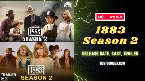 1883 Season 2 Release Date, Trailer, New Changes - Best SEO Idea