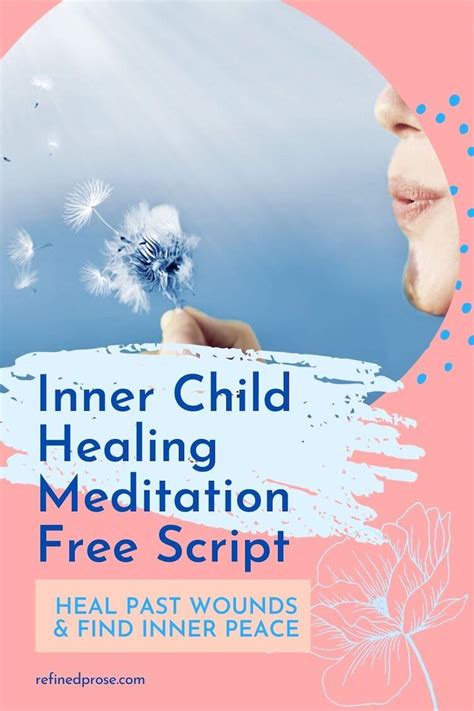 Meditation For Inner Child Healing | Free Script to Heal & Find Inner Peace