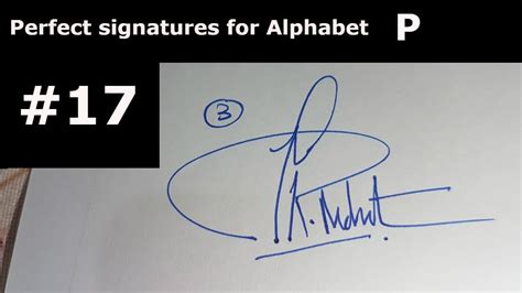 SIGNATURE||How to make a perfect signature for alphabet( P) # 17 | P alphabet, Alphabet, Signature