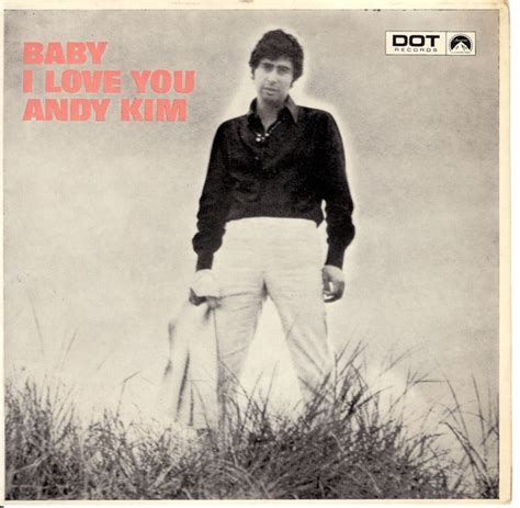 Andy Kim - Baby I Love You (1969, Vinyl) | Discogs