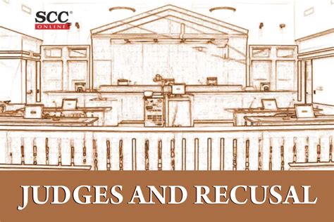 Judges and Recusal | SCC Times