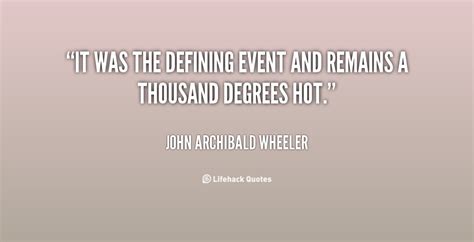 John Archibald Wheeler Quotes. QuotesGram