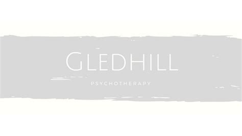 Gledhill | Gledhill Psychotherapy