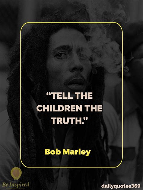 37 Inspirational Quotes Of Bob Marley - Daily Quotes | Bob marley ...