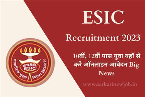 ESIC Staff Recruitment 2023: 10वीं, 12वीं पास युवा यहाँ से करे ऑनलाइन आवेदन Big News