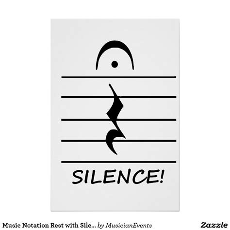 Music Notation Rest with Silence Poster | Zazzle | Notations, Music art ...