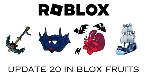 What is new in Update 20 Roblox Blox Fruits?