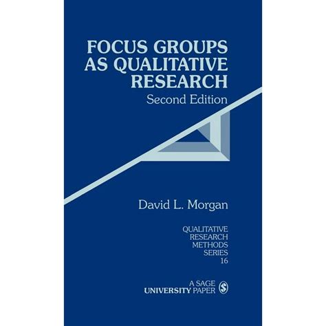 Qualitative Research Methods: Focus Groups as Qualitative Research (Series #16) (Hardcover ...