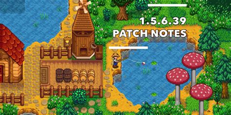 Stardew Valley Patch 1.5.6.39 Notes Revealed