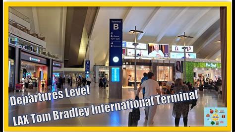 DEPARTURES LEVEL TOM BRADLEY INTERNATIONAL TERMINAL LAX Los Angeles International Airport ...