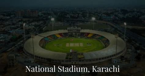 National Stadium Karachi Capacity, And Records | Sportsest