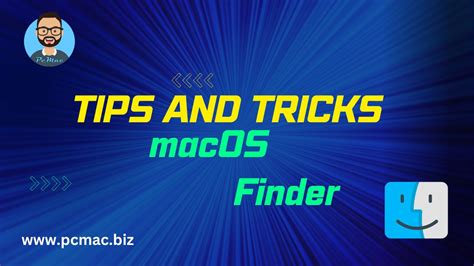 Tips and Tricks for Using the macOS Finder More Effectively - PcMac