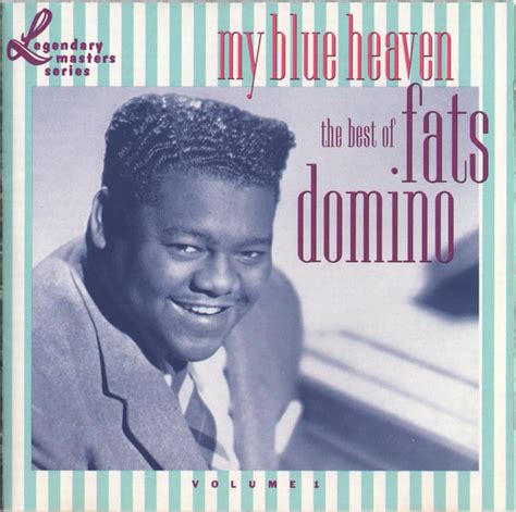 Fats Domino - My Blue Heaven: The Best of Fats Domino - Reviews - Album ...