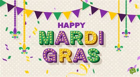 Happy Mardi Gras! | Famous Quotes and Messages