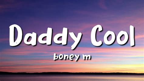 Boney M - Daddy Cool (Lyrics) - YouTube