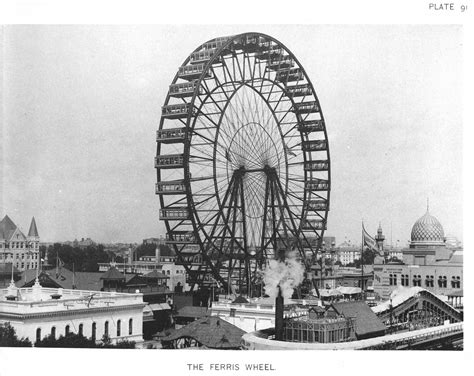 The Ferris Wheel at the World's Columbian Exposition (also known as the Chicago World's Fair ...