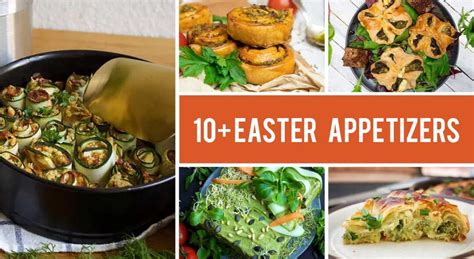 10+ Easter Appetizers That Are Beyond Creative!