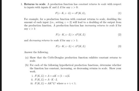 Solved 1. Returns to scale. A production function has | Chegg.com