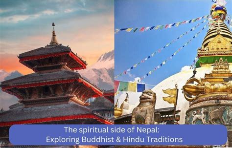 The spiritual side of Nepal: Exploring Buddhist and Hindu Traditions