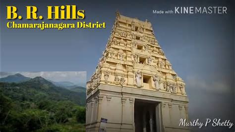 Biligiriranganatha Temple, BR Hills, Yalandur / Chamarajanagar Taluk, Karnataka - YouTube