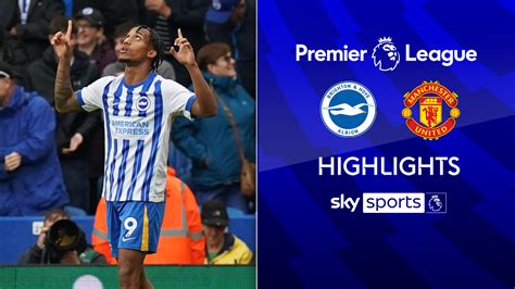 Brighton 2-1 Manchester United | Premier League highlights | Football ...