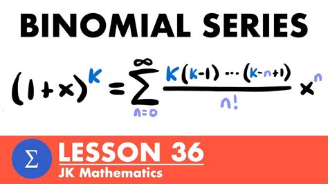 Binomial Series - Calculus 2