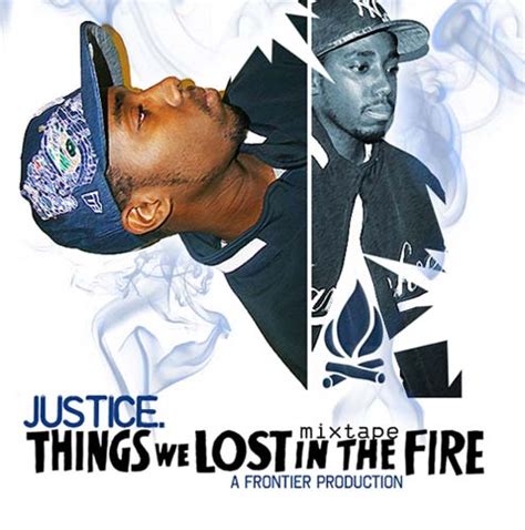 Justice - Things We Lost In The Fire | MixtapeTorrent.com