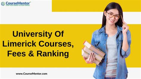 The University Of Limerick Courses, Fees & Ranking In 2023