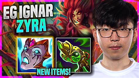 IGNAR PICKS ZYRA WITH NEW ITEM LIANDRY'S! - EG Ignar Plays Zyra SUPPORT vs Rakan! | Preseason 11 ...