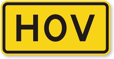 HOV Lane Signs | MUTCD Compliant