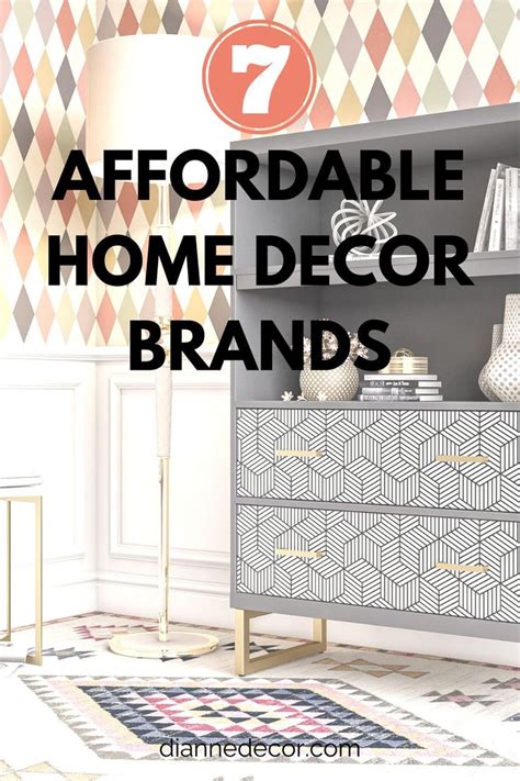 7 Affordable Home Decor Brands You Need To Know - DianneDecor.com | Affordable home decor ...