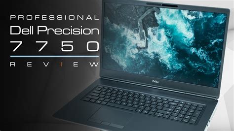 Dell Precision 7750 In-Depth Review with Internals View - YouTube