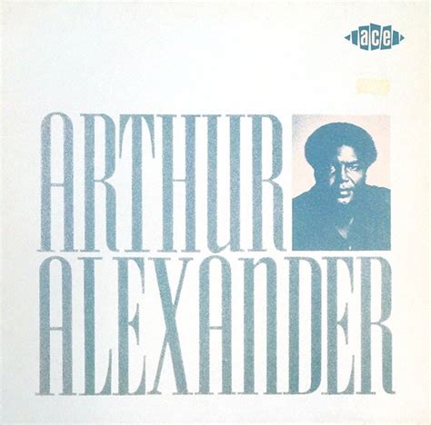 Arthur Alexander - Arthur Alexander (1989, Vinyl) | Discogs