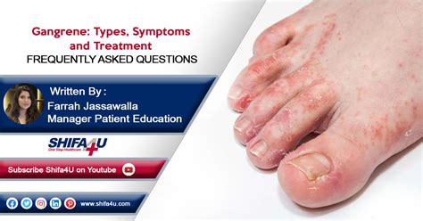 Gangrene: Types, Symptoms and Treatment