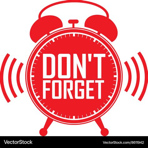 Dont forget red alarm clock Royalty Free Vector Image