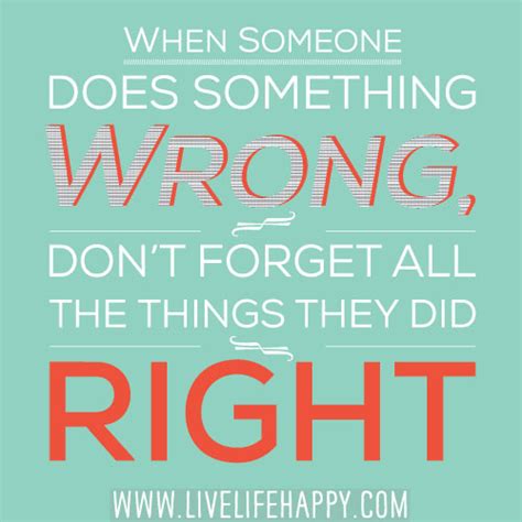 When Someone Does Something Wrong - Live Life Happy