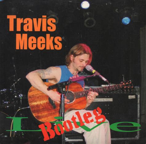 Travis Meeks – Live Bootleg – CD (Album, Limited Edition), 2004 [r10333730] | Discogs