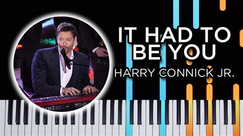 It Had To Be You (Harry Connick JR) - Piano Tutorial - YouTube