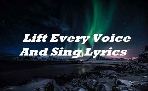 Lift Every Voice And Sing Lyrics - Song Lyrics Place